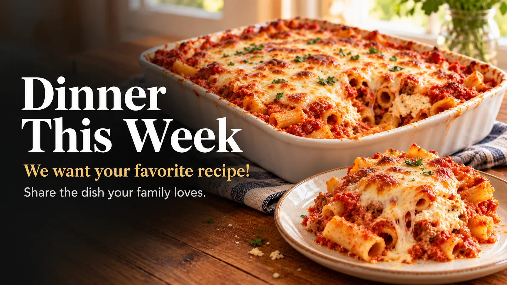 Baked Ziti, served at the table